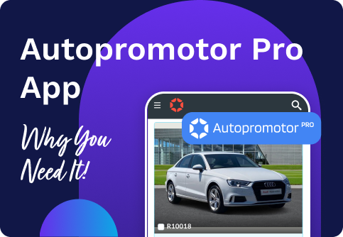 10 reasons to download the Autopromotor App