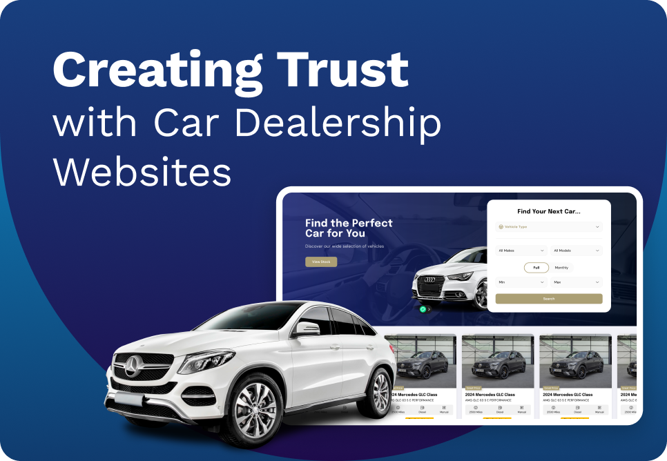 Creating Trust with Car Dealership Websites